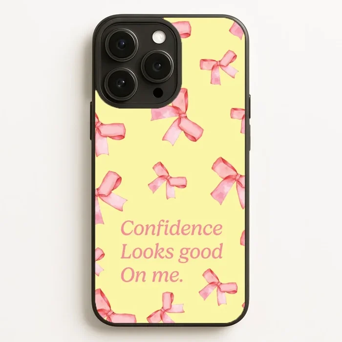 Coquette Confidence Looks Good On Me Phone Case