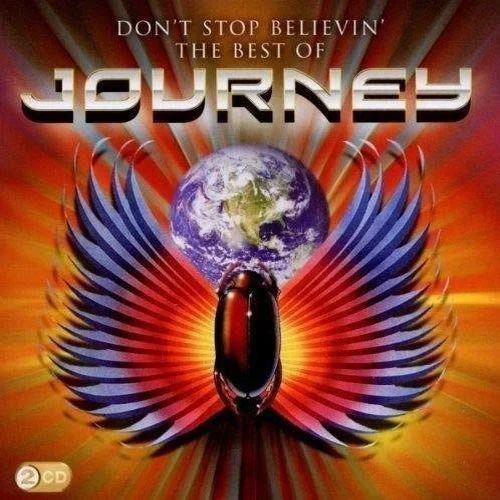 Don’t Stop Believin’: Best Of Journey (Reissue)