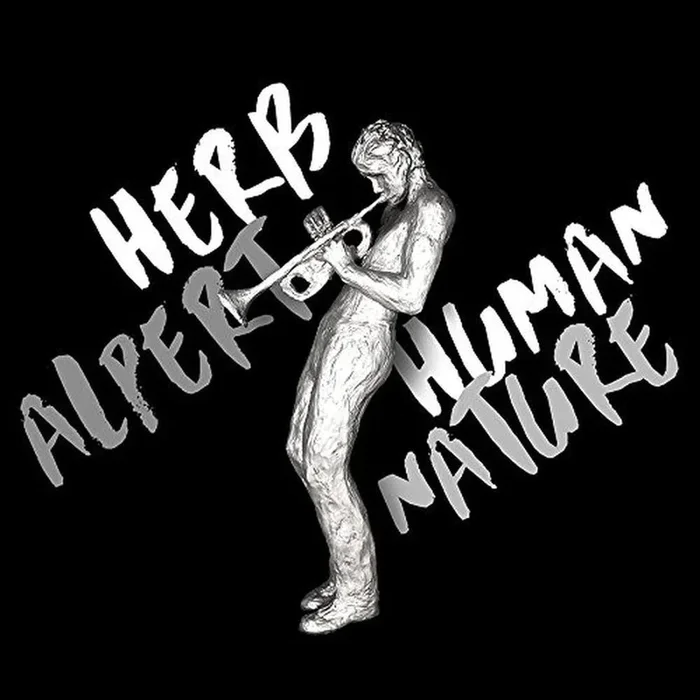Herb Alpert Human Nature