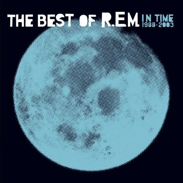 In Time: The Best Of R.E.M. 1988-2003 (2016 Reissue)