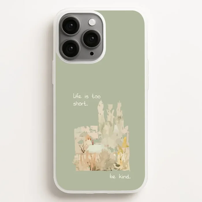 Life Is Too Short Phone Case