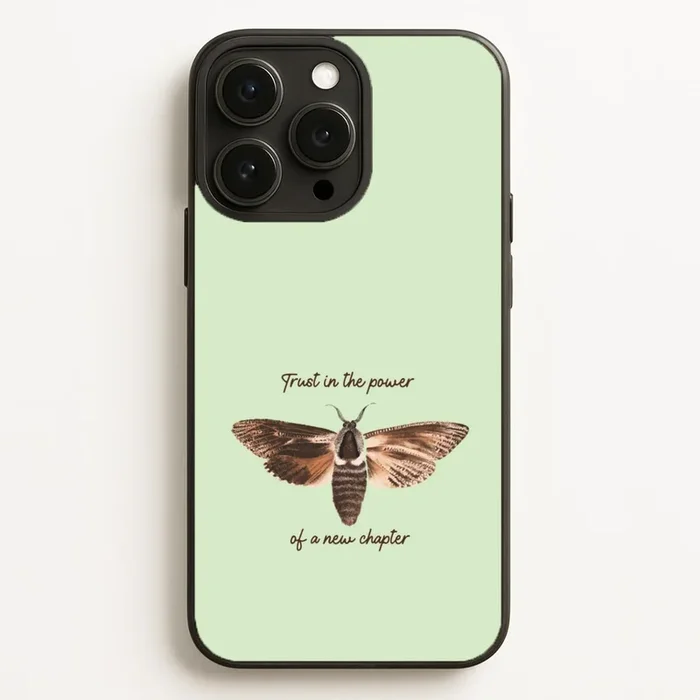 Trust In The Power Of A New Chapter Phone Case