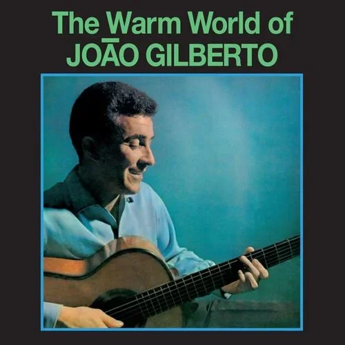 Warm World Of Joao Gilberto – Limited 180-Gram Green Colored Vinyl with Bonus Tracks – Limited Edition Vinyl LP 180 Gram (Green)