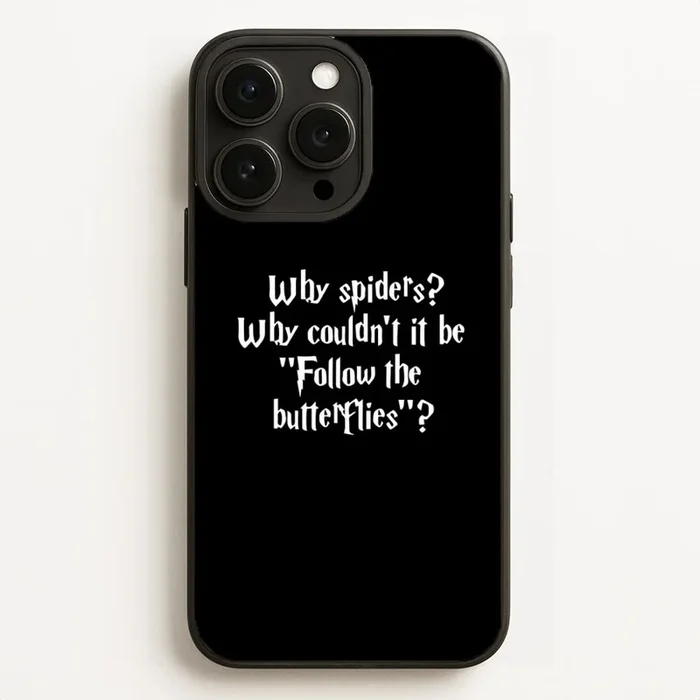 Why Spiders Phone Case