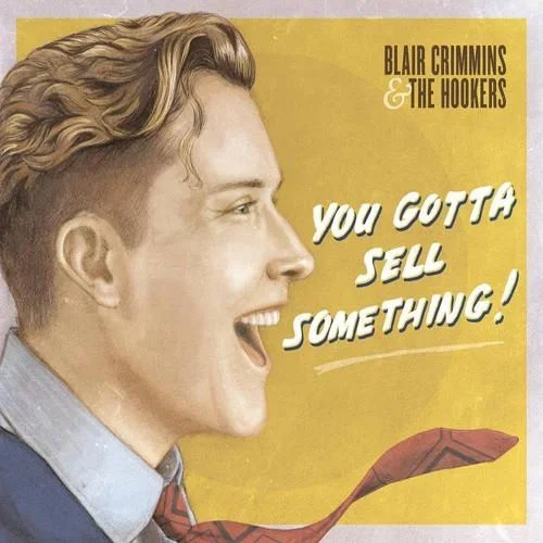 You Gotta Sell Something – Vinyl LP 180 Gram